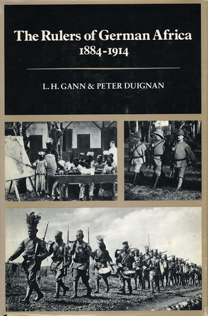 Book cover image for The Rulers of German Africa, 1884-1914 ISBN: 9780804709385